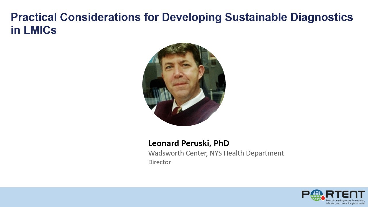 Practical Considerations for Developing Sustainable Diagnostics in LMICs